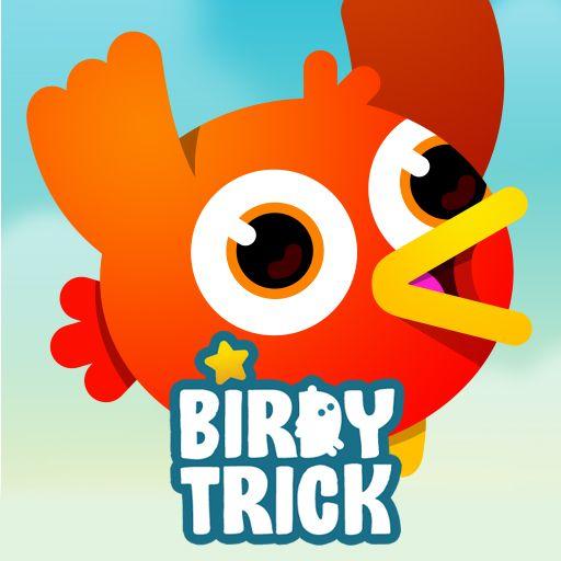 BIRDY TRICK