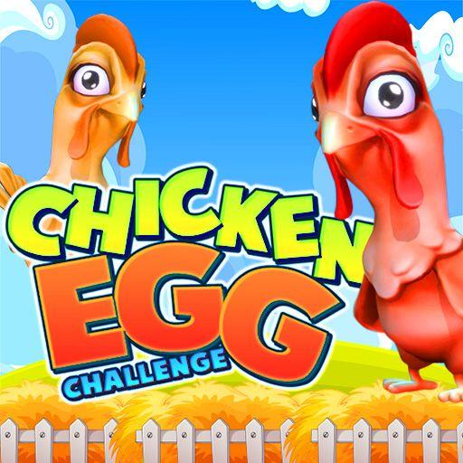 CHICKEN EGG CHALLENGE